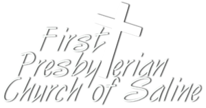 First Presbyterian Church of Saline MI